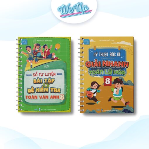 BỘ SÁCH LỚP 8 - COMBO 2: Sổ Tự luyện BT và Đề KT Toán Văn Anh lớp 8 & Kỹ thuật Đọc đề và Giải nhanh Toán Lý Hóa Lớp 8