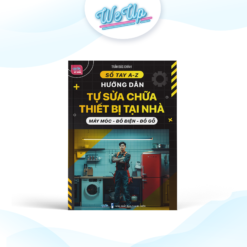 Sổ tay A-Z Hướng dẫn tự sửa chữa thiết bị tại nhà